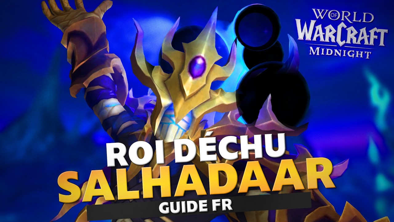 [GUIDE FR] Roi D&eacute;chu Salhadaar H&Eacute;RO&Iuml;QUE | Fl&egrave;che du Vide WoW Midnight