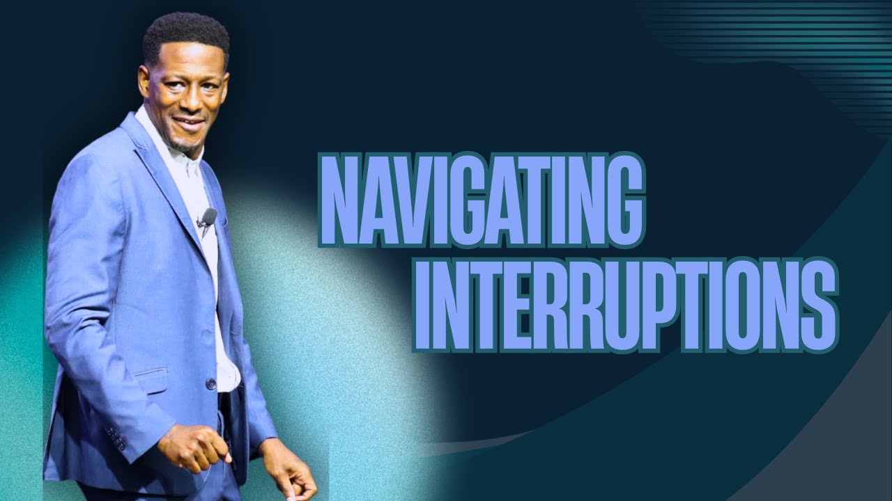 Navigating Interruptions | Pastor Solomon Adair | Inspired To Live Church