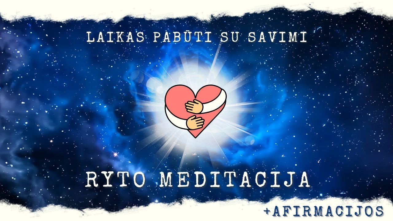 Pradėk Dieną Nuo Meilės Sau | Pabusk Švelniai | Lengva Ryto Meditacija su 