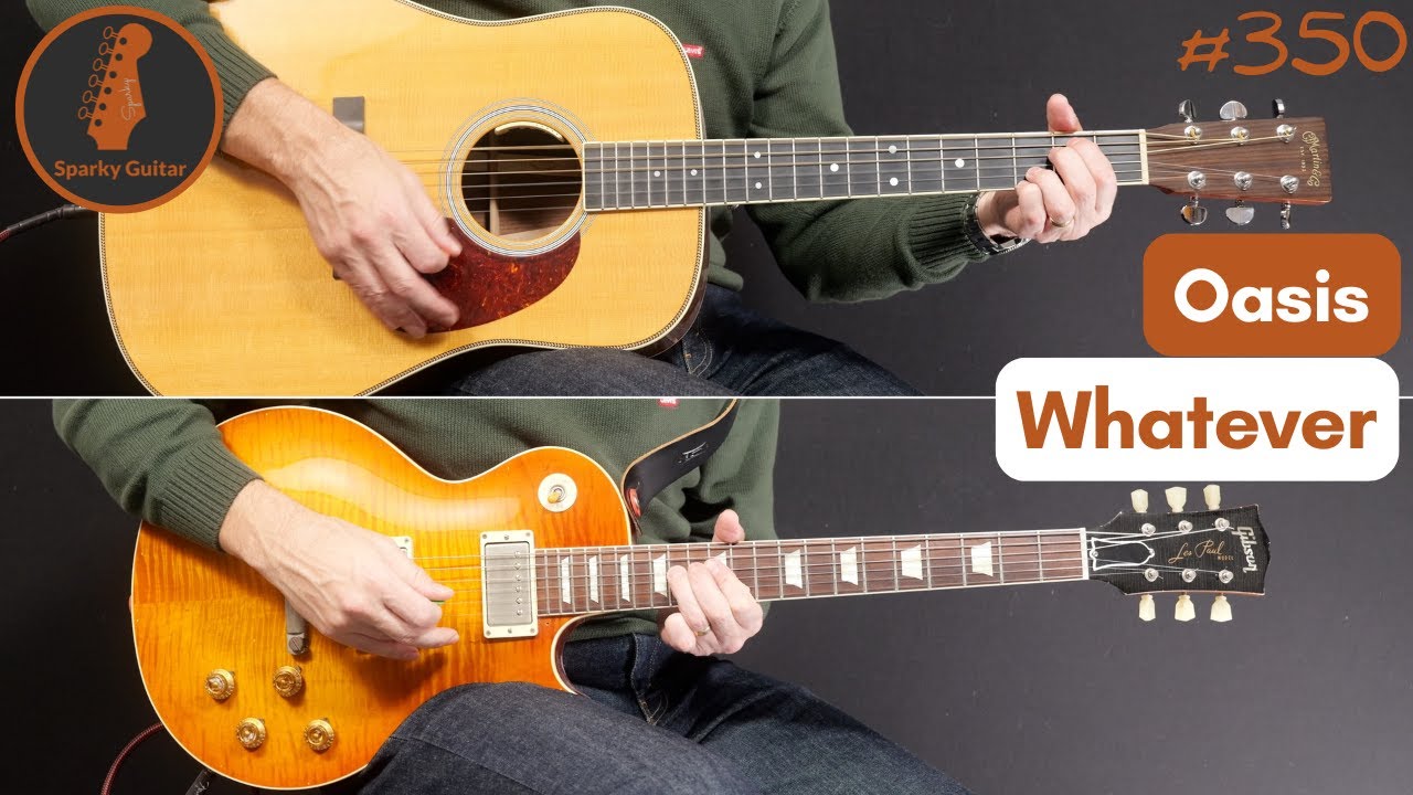 Whatever - Oasis (Guitar Cover #350)