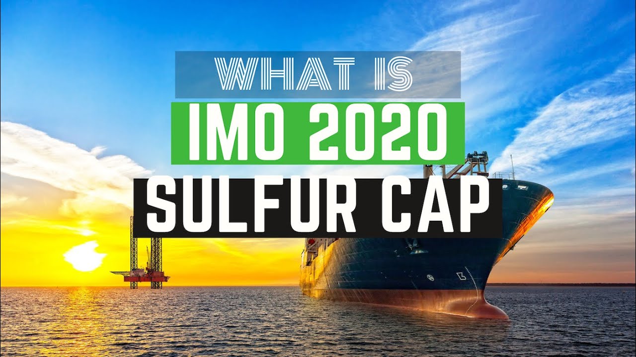 Что такое IMO 2020? #IMO2020 #Sulfur #sulfurcap #MARPOL