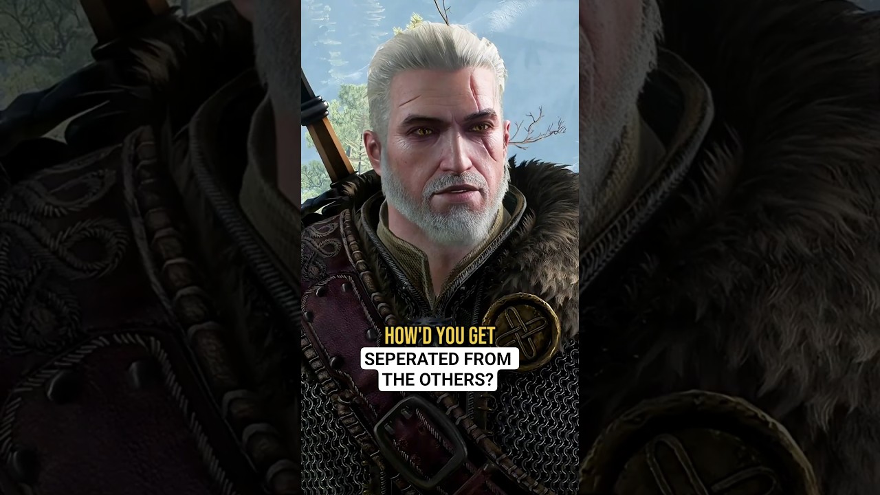 How'd You Get Seperated From The Others? - The Witcher 3