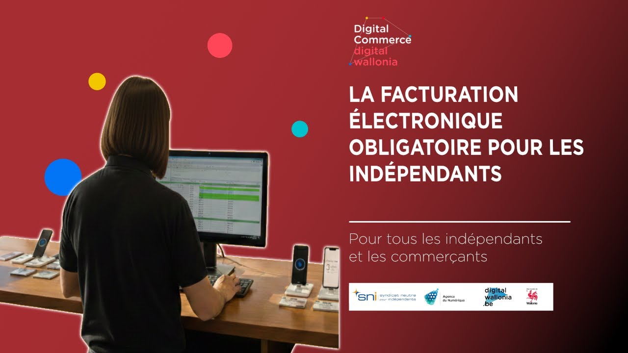 Webinaire sur la facturation électronique  obligatoire chez les indépendants - 26/01/2026
