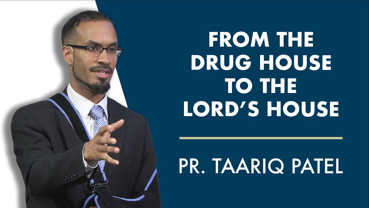 From the Drug House to the Lord's House | Pr. Taariq Patel