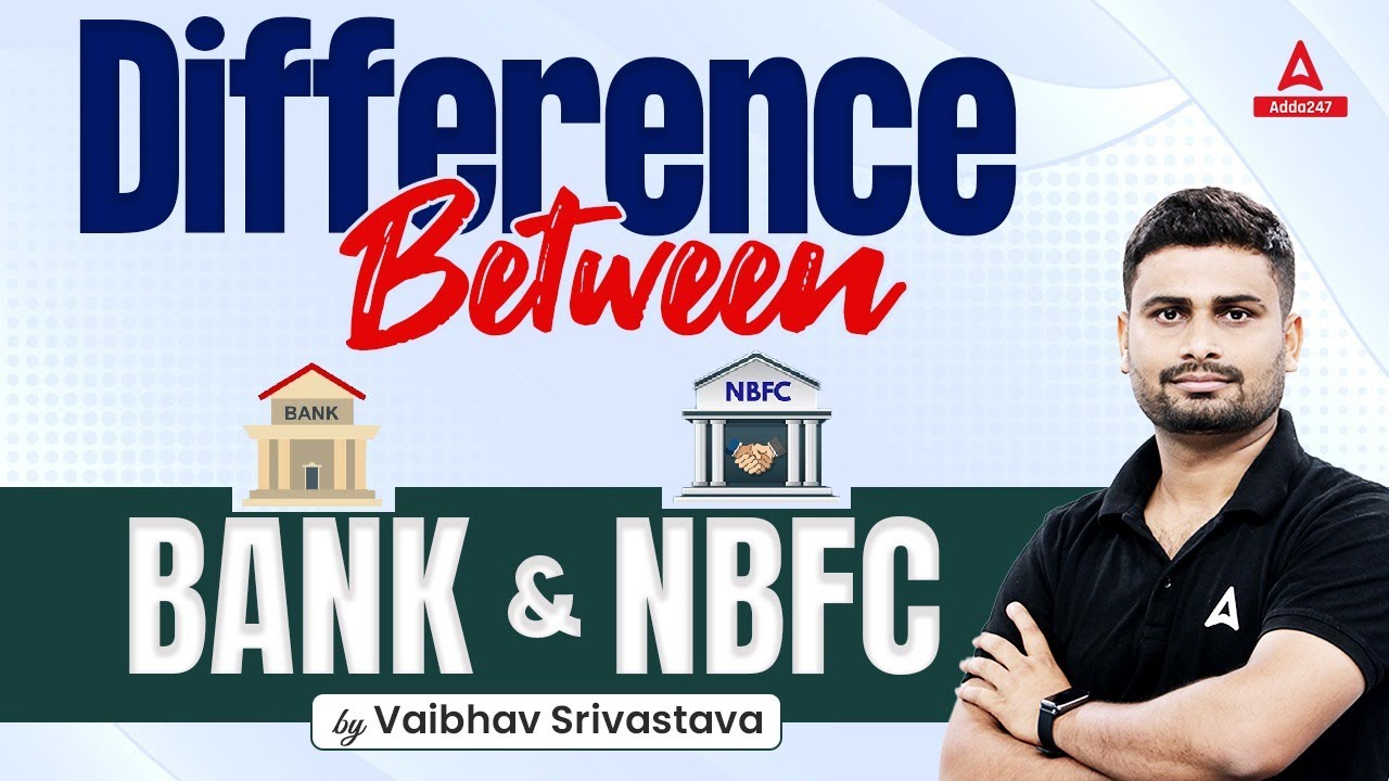 Yodha Batch | Difference Between Bank and NBFC | By Vaibhav Srivastava