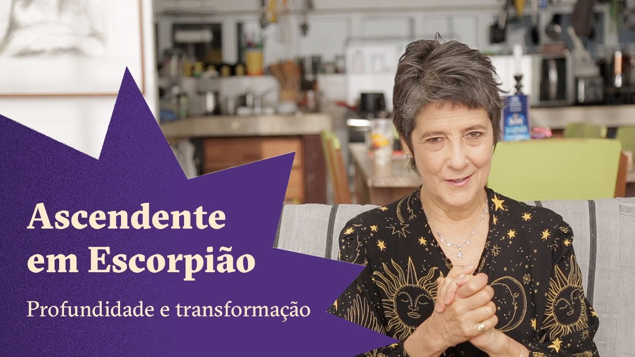 Ascendente em Escorpião - Profundidade e Transformação - Claudia Lisboa