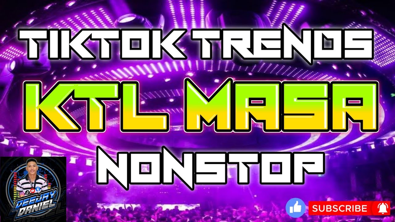 BEST OF TIKTOK KTL BOUNCE REMIX NONSTOP BOUNCE REMIX DJ DANIEL 