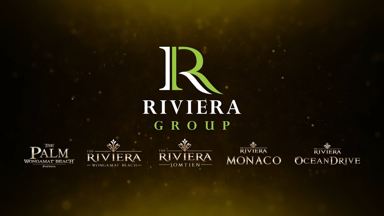 THE RIVIERA GROUP : PATTAYA'S NO.1 MULTI-AWARD WINNING DEVELOPER