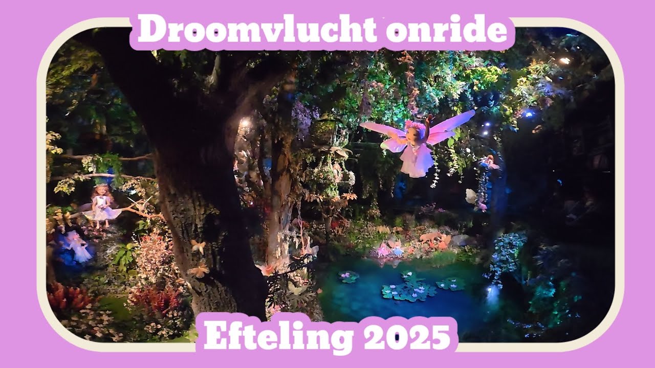 Droomvlucht onride [Efteling 2025]