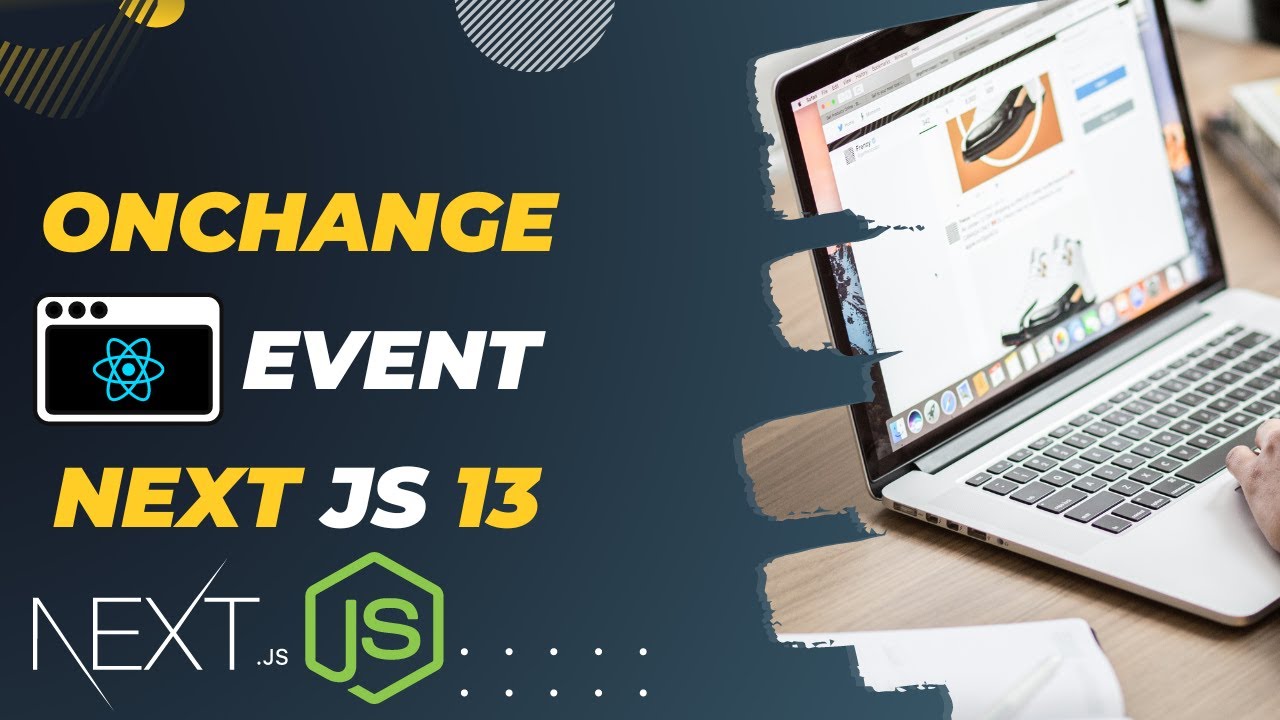 Onchange event in next.js 13 | Next.js tutorial in hindi