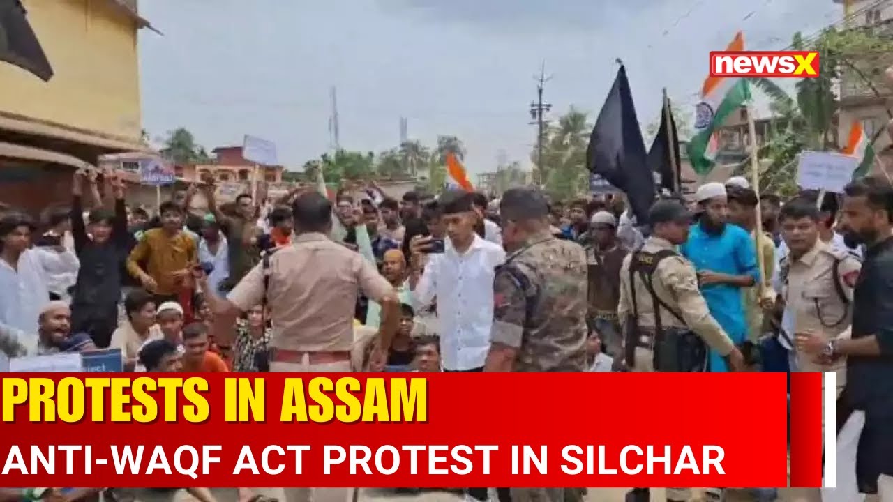 Assam Protests: Anti-Waqf Act Protests Ongoing in Silchar Area | NewsX | English News