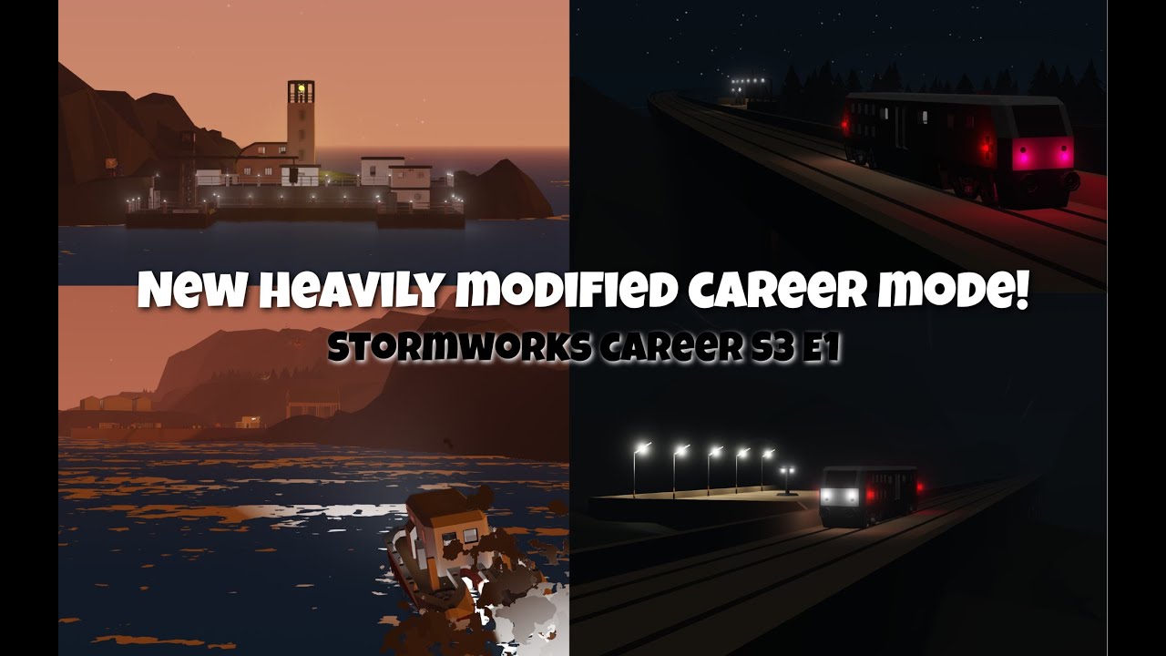 New heavily modified career mode! (Stormworks classic career)