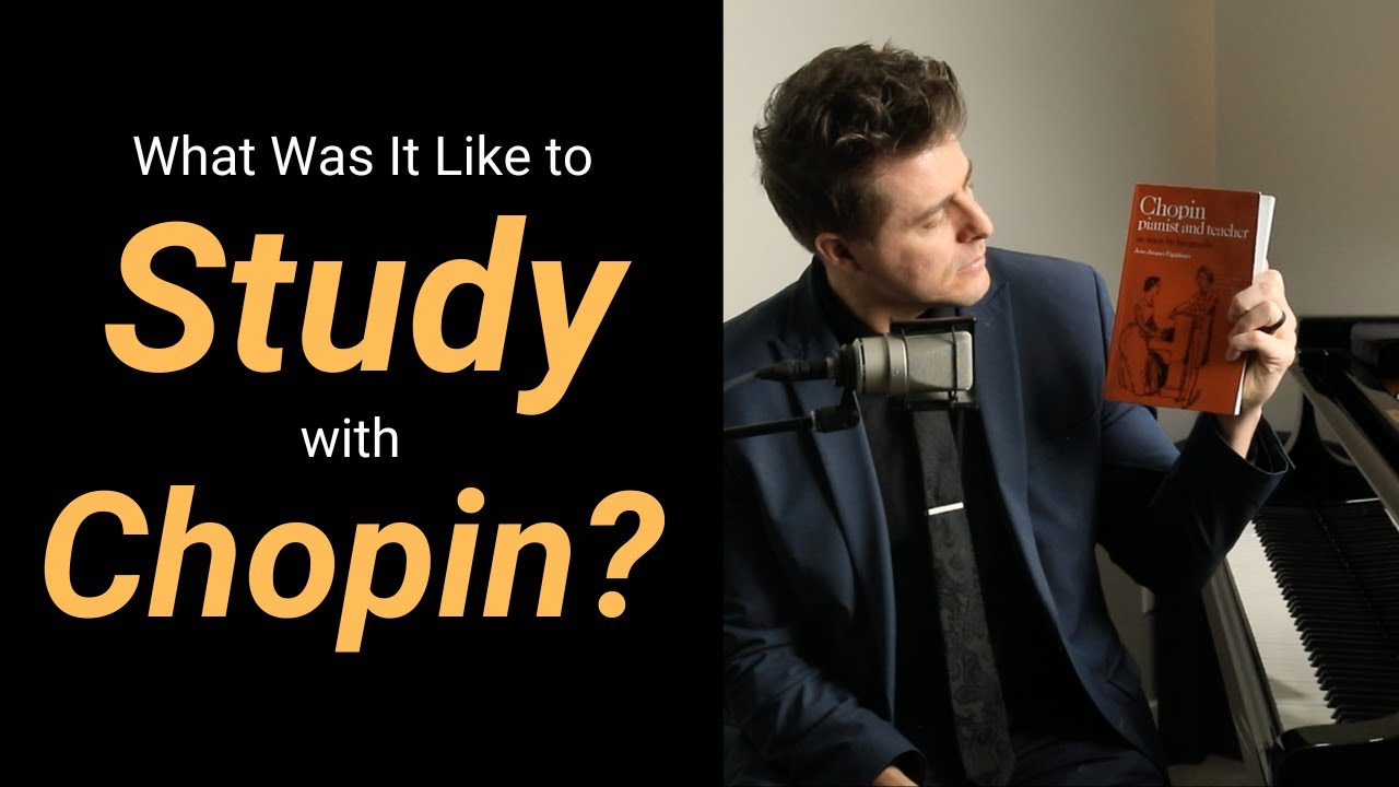 Inspiring Words From a Student of Chopin...