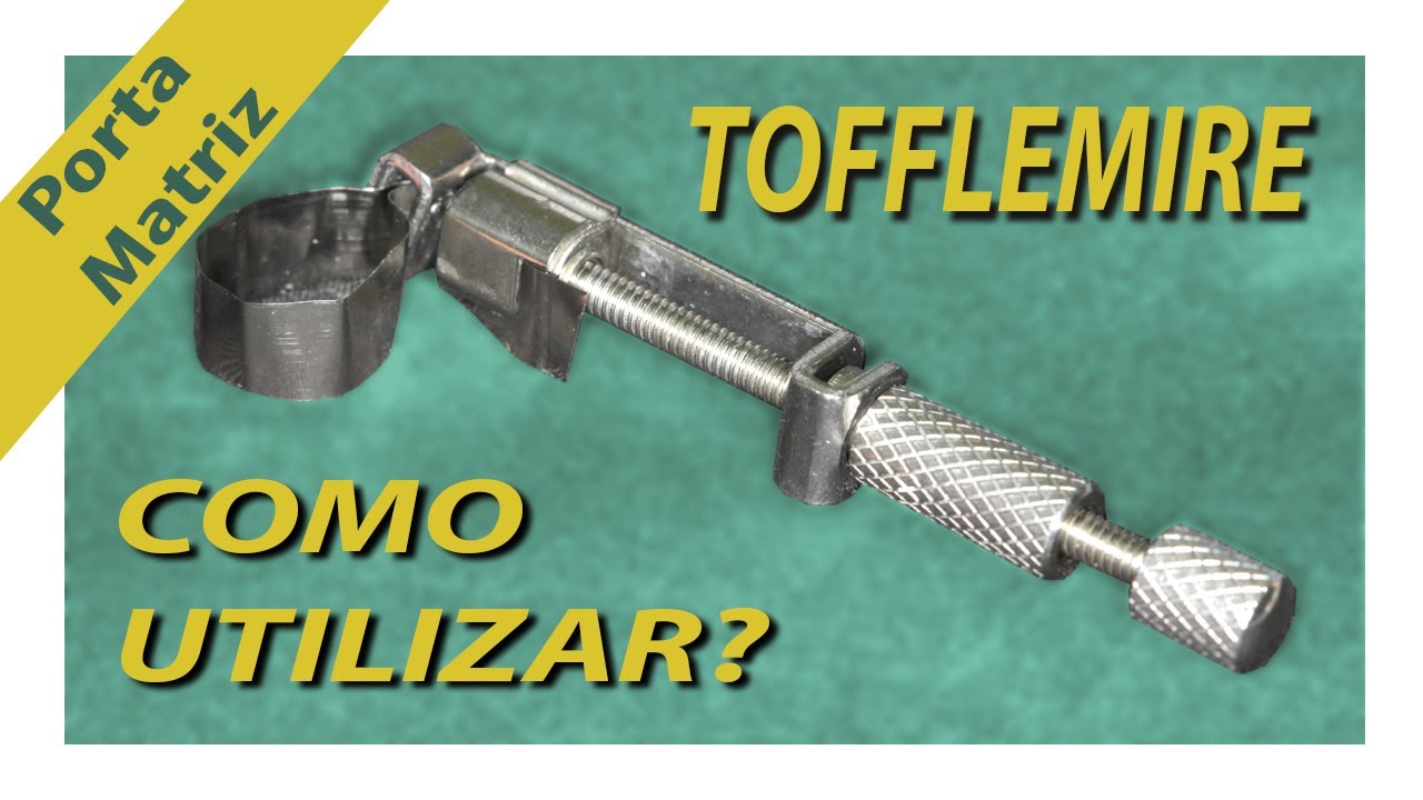 Tutorial 4- Porta Matriz(Tofflemire)| Como utilizar.