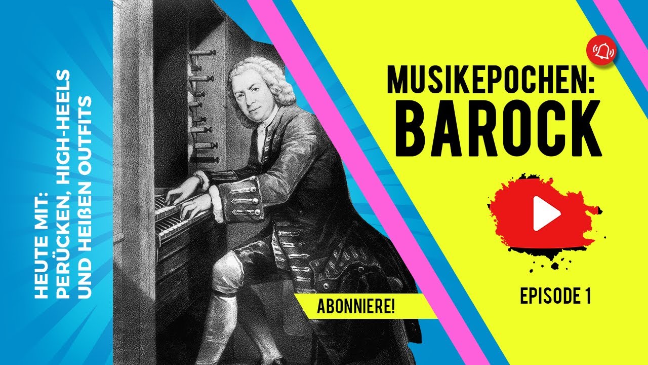 Epochen der Musikgeschichte: Barock