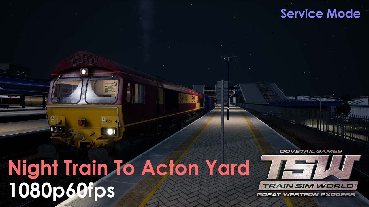 Night Shift To Acton Yard : GWR : Train Sim World 1080p60fps
