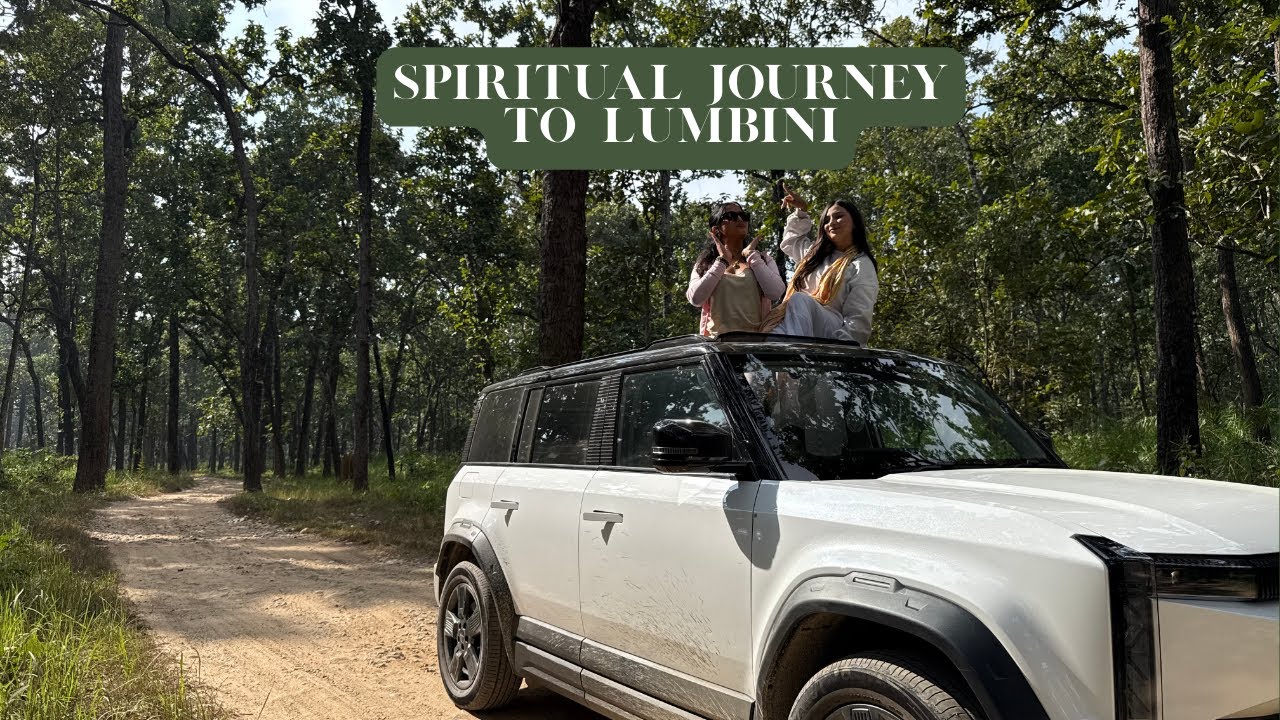 EP 33 | Spiritual Journey to Lumbini  | Road Trip Mode | Midnight Return to Chitwan