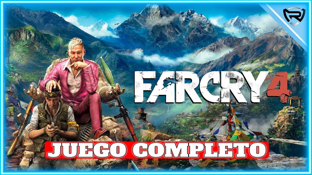FAR CRY 4 | Juego Completo en Español | FullGameplay Walkthrough