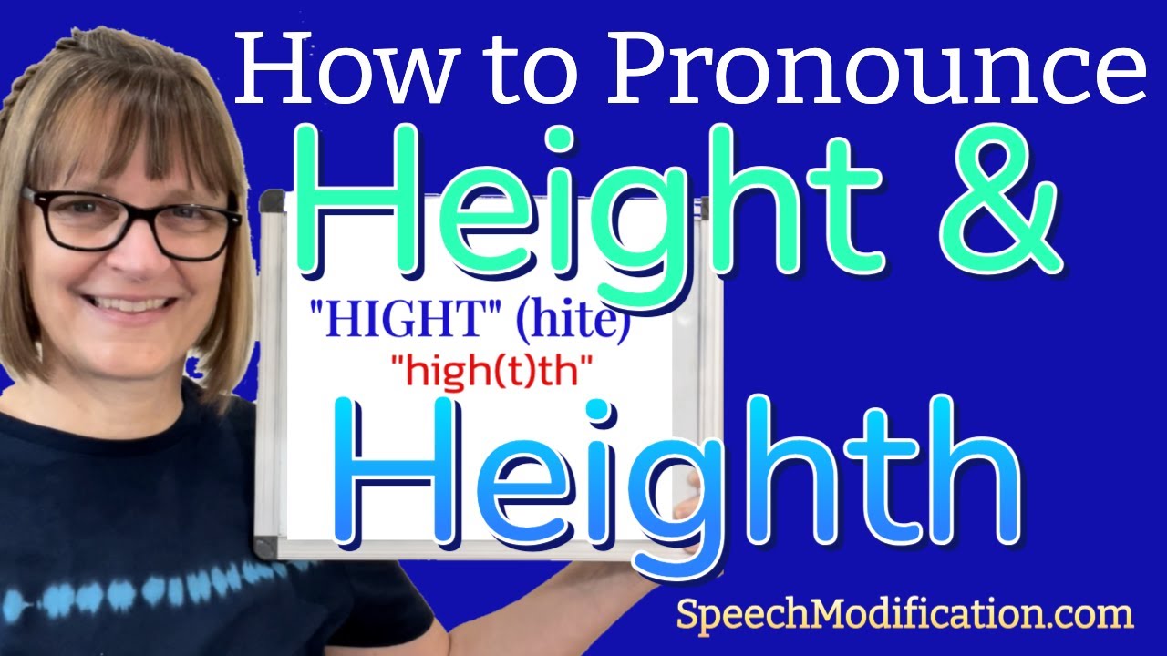 Как произносить Height и Heighth