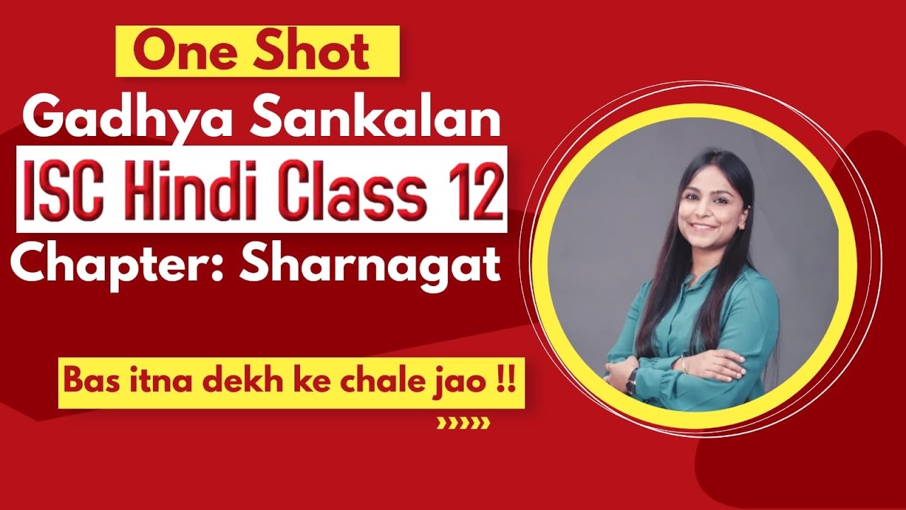 Sharnagat ONE SHOT|Hindi ISC 11 and 12||