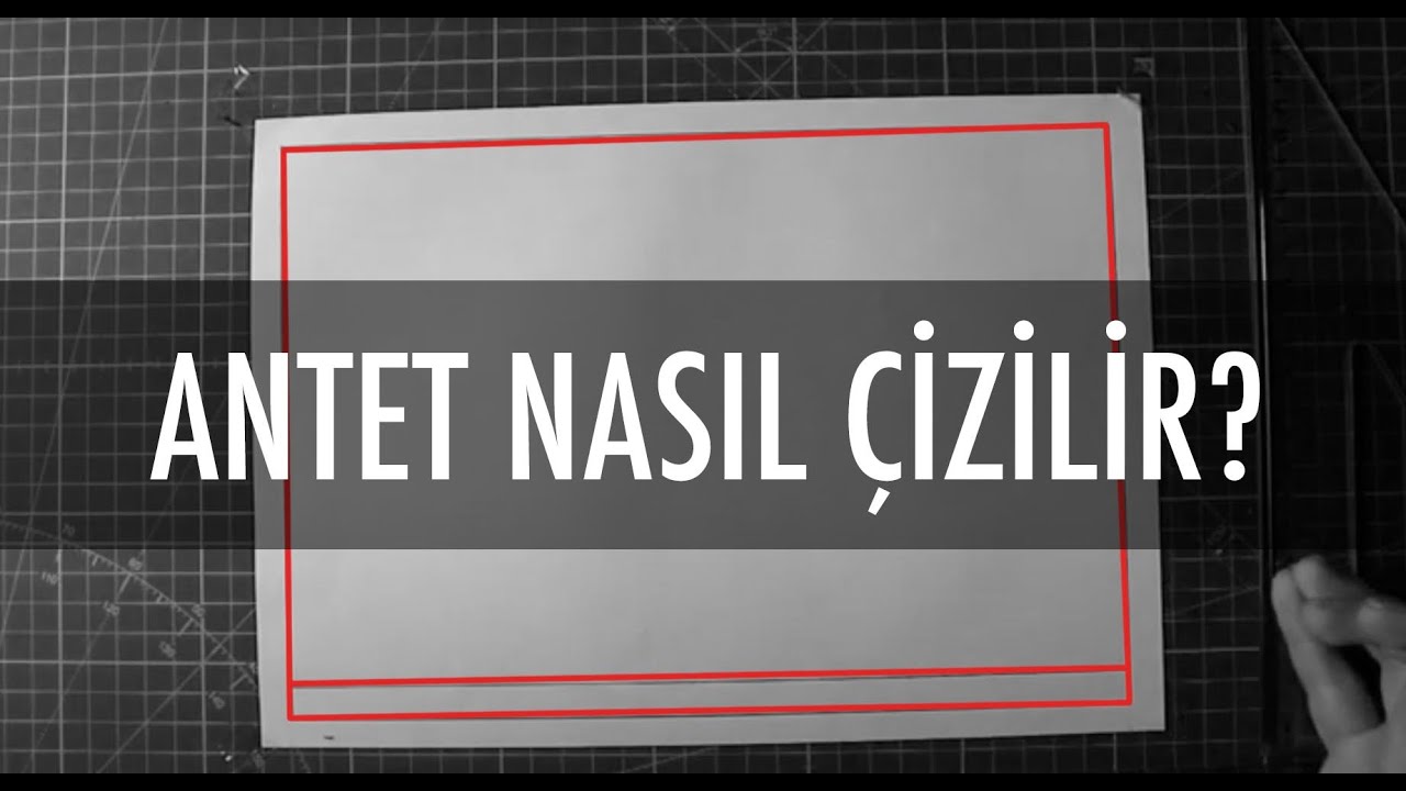Antet Nasıl Çizilir?