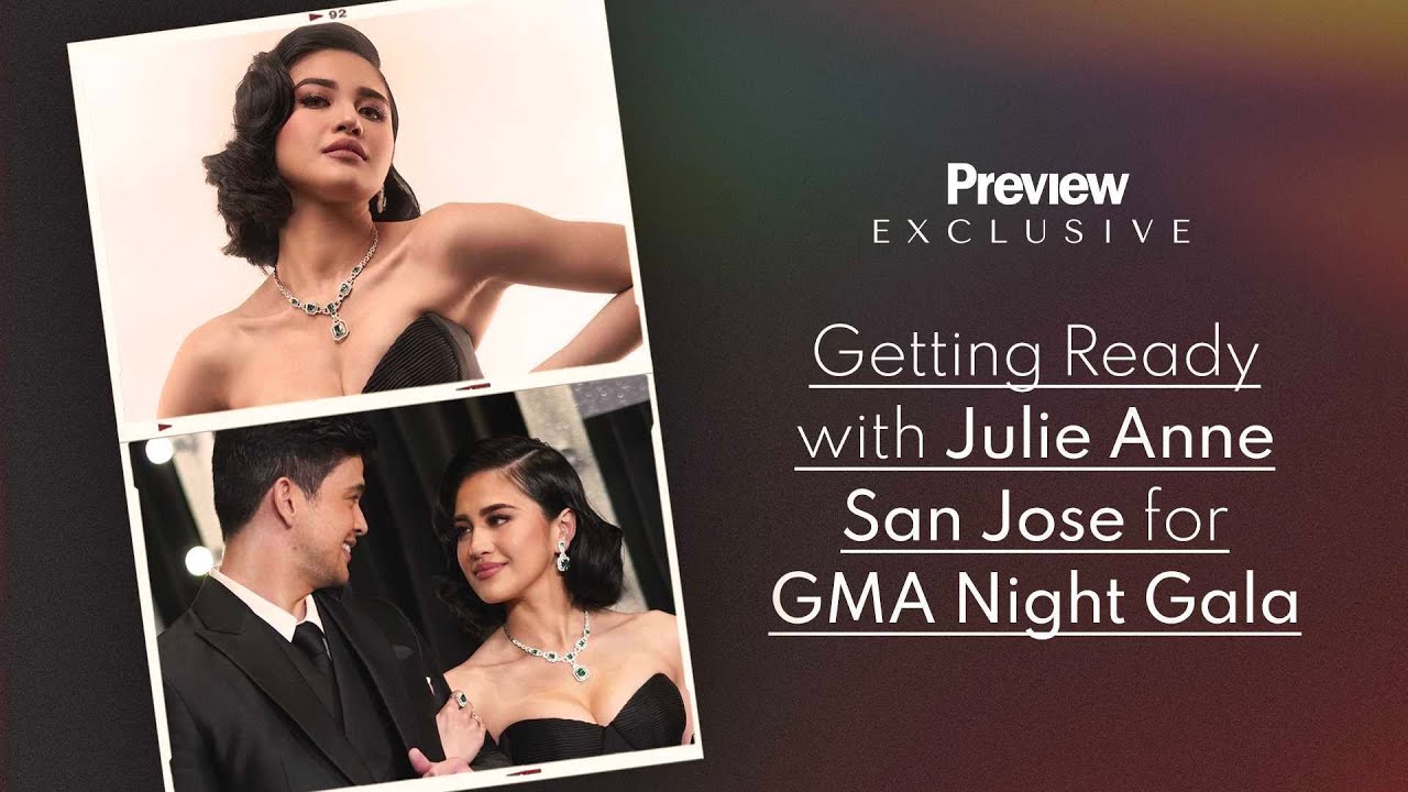 Getting Ready with Julie Anne San Jose for GMA Gala Night | Preview Exclusive | PREVIEW