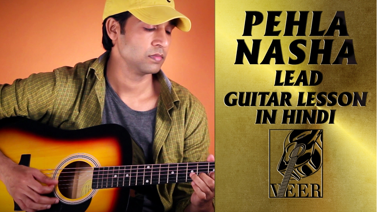 PEHLA NASHA - Jo Jeeta Wohi Sikandar [1992] - LEAD Guitar Lesson By VEER KUMAR
