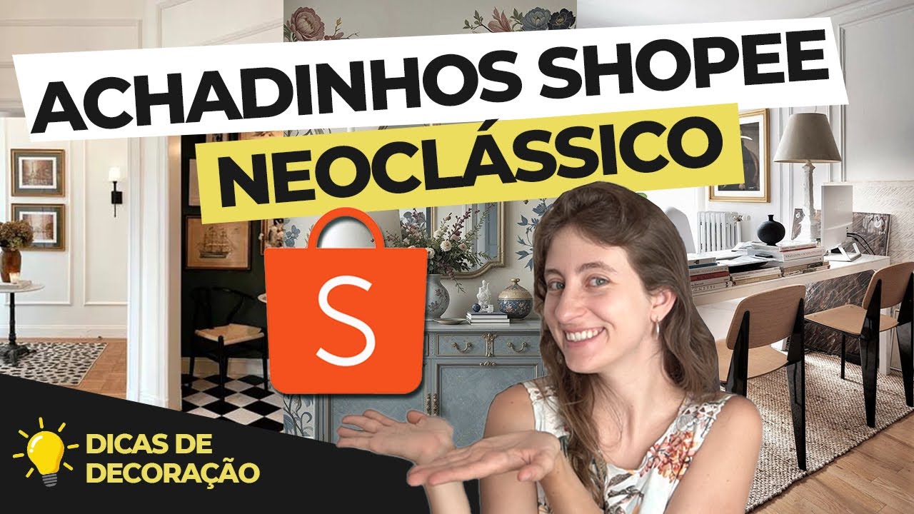 10 achadinhos SHOPEE no estilo NEOCLÁSSICO!