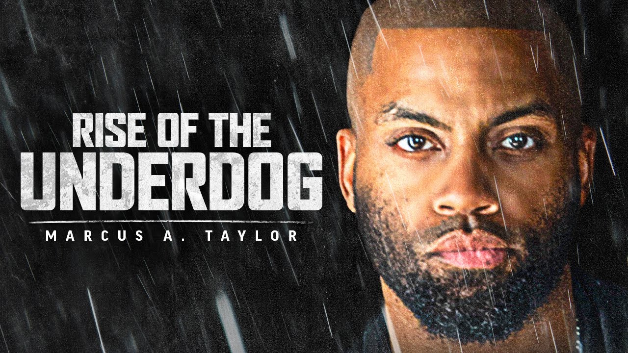 RISE OF THE UNDERDOG | Best Motivational Compilation (Marcus A. Taylor FULL ALBUM)