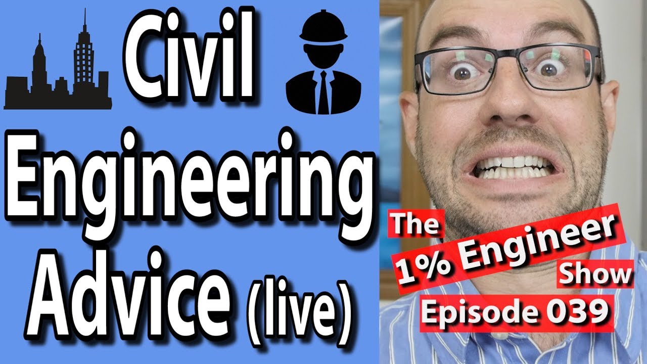 🔴Civil Engineering Student Advice | The #1%Engineer Show 039 | Live with AF Math & Engineering