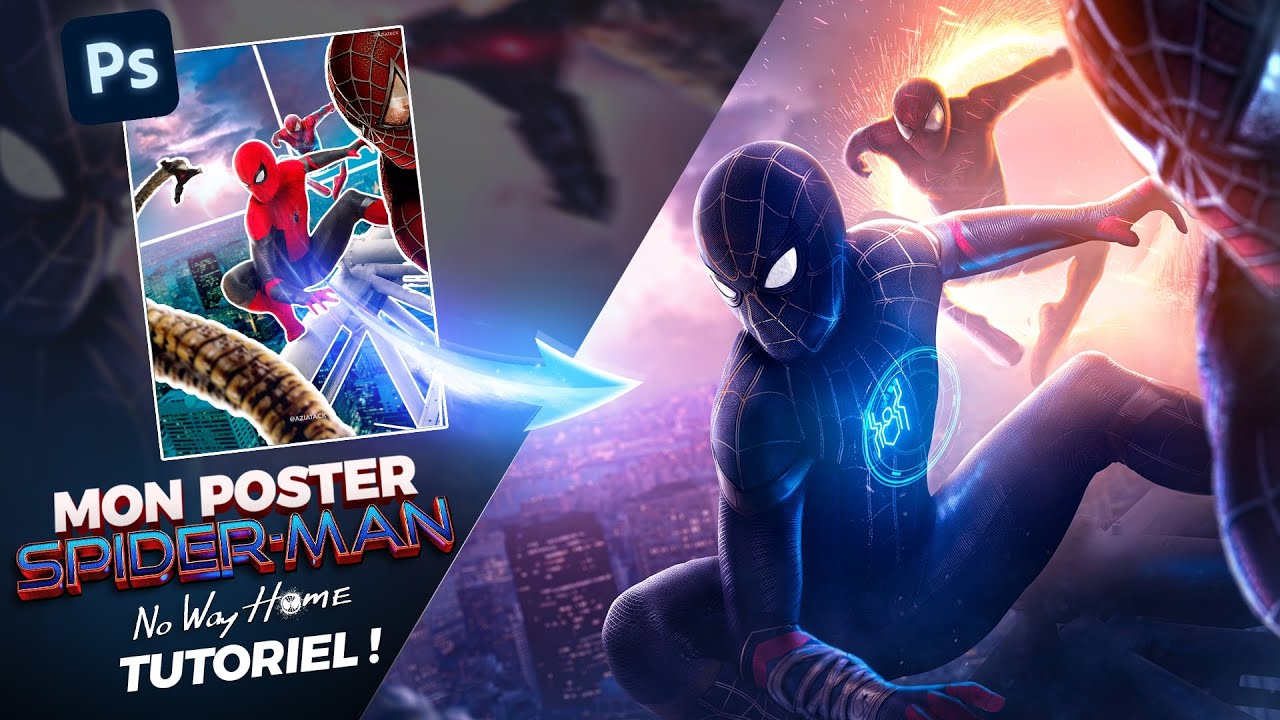 COMMENT j'ai créé ce POSTER de SPIDER-MAN No Way Home sur PHOTOSHOP ! | TUTO