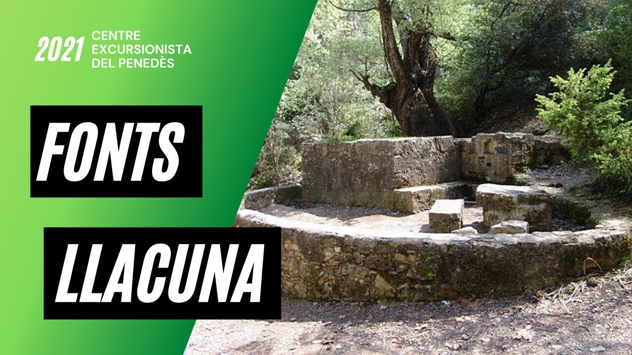 Les Fonts de La Llacuna (l'Anoia)