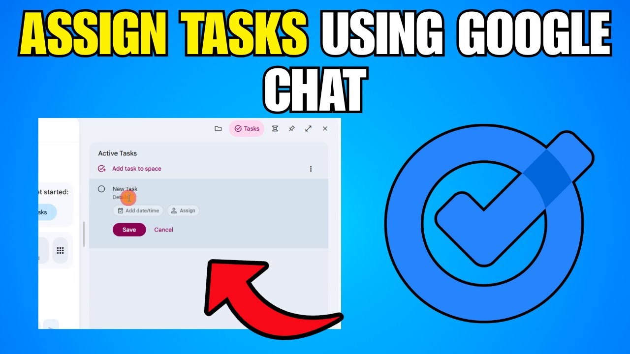 How To Assign Tasks In Google Workspace Using Google Chat (Step By Step Guide)