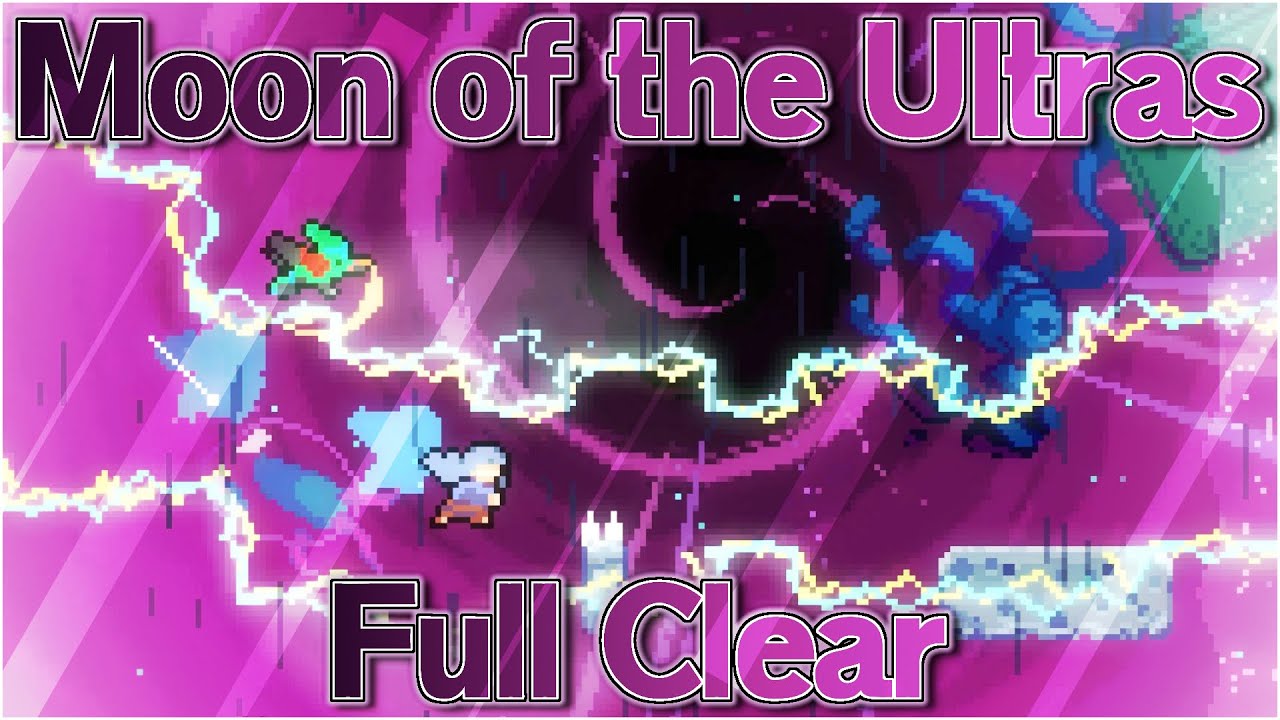Moon of the Ultras - Full Clear + All Keys