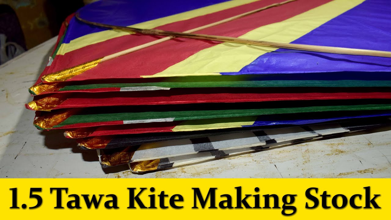 1.5 tawa Kite Making stock/Kite Making/1.5 tawa kite making/basant 2024/1.5 tawa kite/ by ms kites.