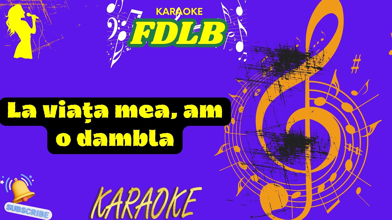 La viata mea, am o dambla /Karaoke//Versuri//Negative//Populara/Ardeal/Moldova/Doine/Manele