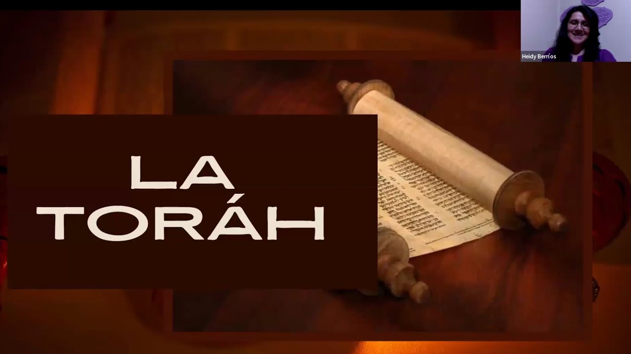 DOCTRINA.5 - LA TORÁH, LA LEY DE DIOS   15 MAY 2025
