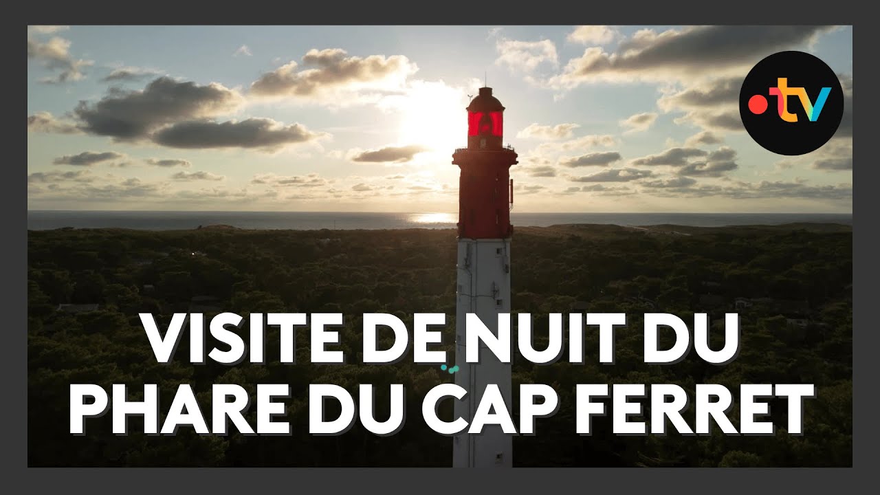 Visite de nuit du phare du Cap Ferret sur le Bassin d'Arcachon