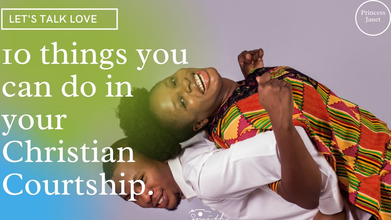 10 things you can do in a Christian courtship. |Love|relationship|Christ| #relationship #love