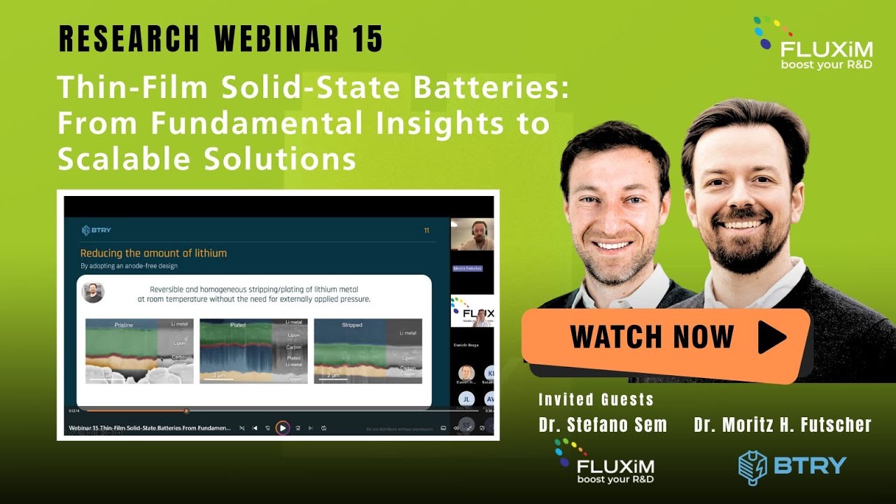 Thin-Film Solid-State Batteries | Fast-Charging Energy Storage & Testing | Fluxim Webinar 15