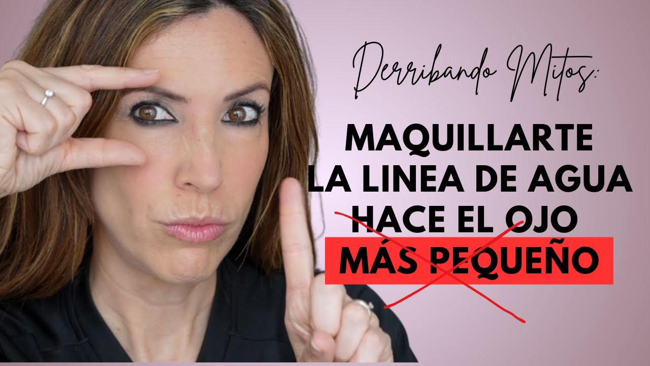 ✅MAQUILLAR la línea de agua NO hace el OJO más PEQUEÑO (te enseño por qué)