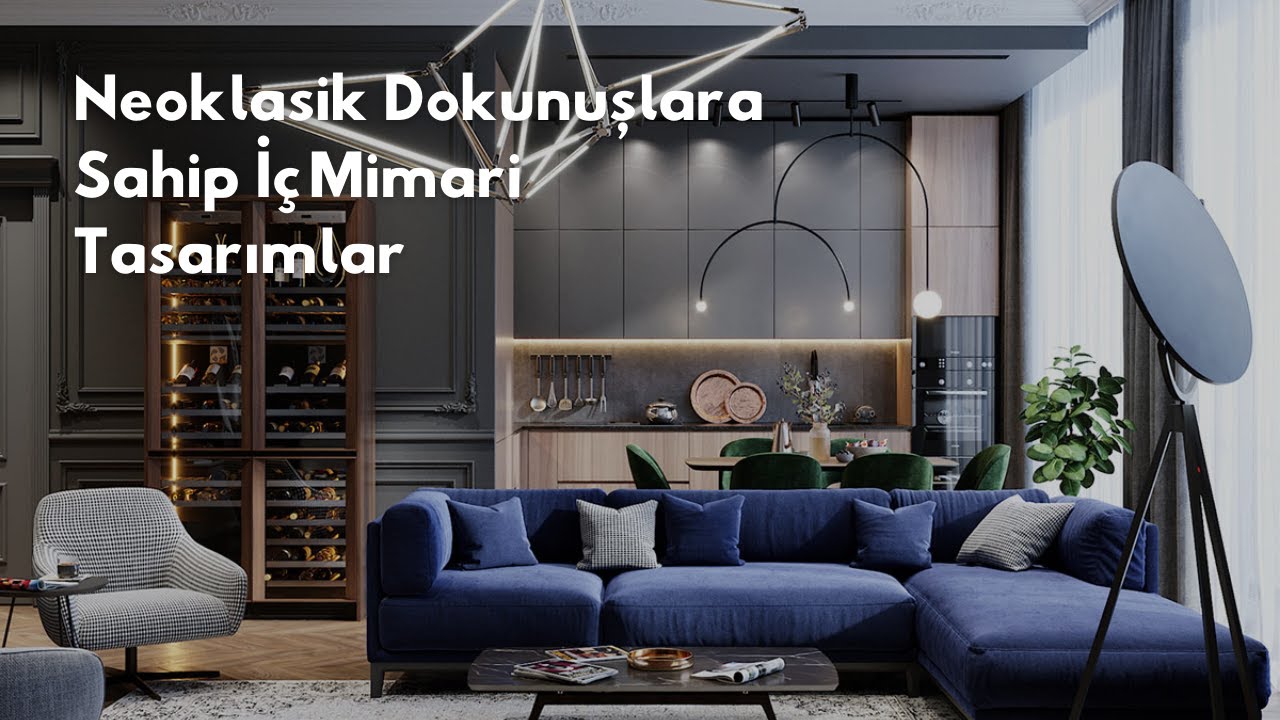 Neoklasik Dokunuşlara Sahip İç Mimari Tasarımlar | Ev Turu