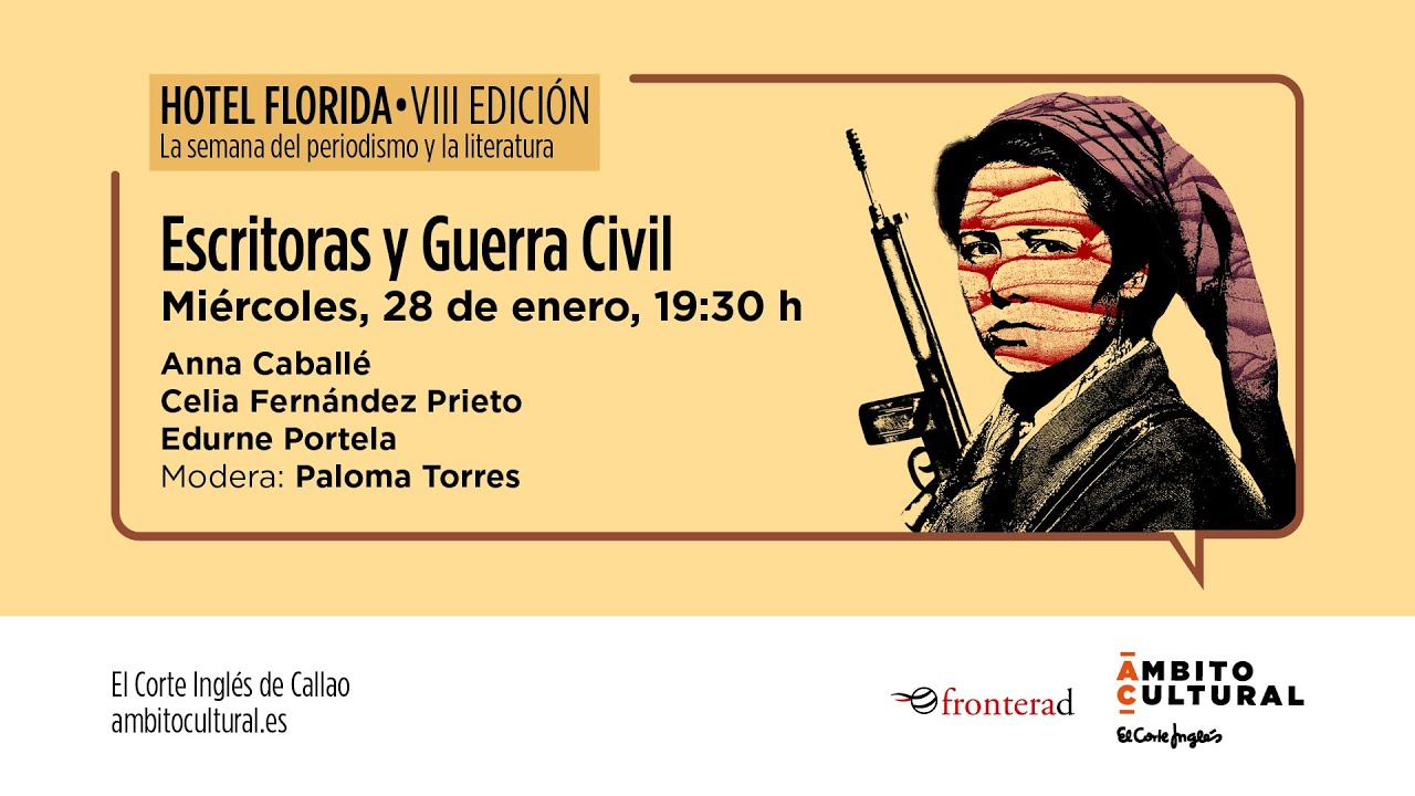 HOTEL FLORIDA l Escritoras y Guerra Civil
