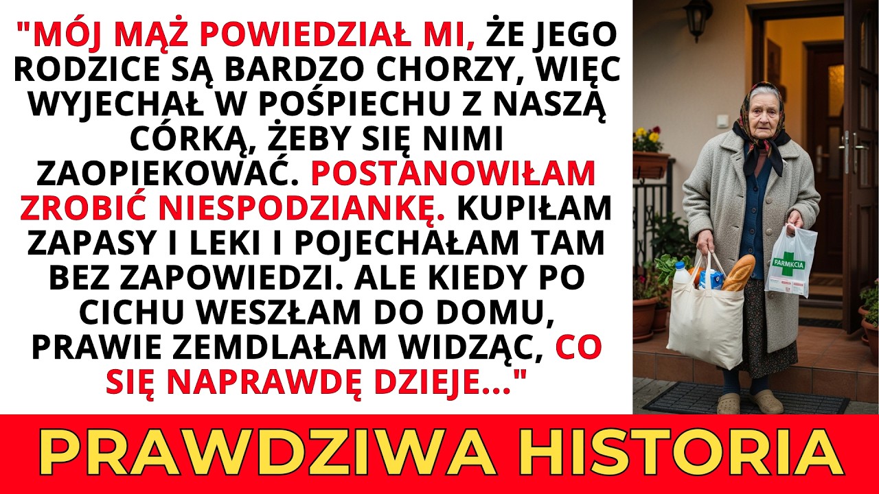 M&oacute;j mąż pojechał do chorych rodzic&oacute;w z c&oacute;rką. Weszłam bez zapowiedzi i zamarłam, gdy zobaczyłam...