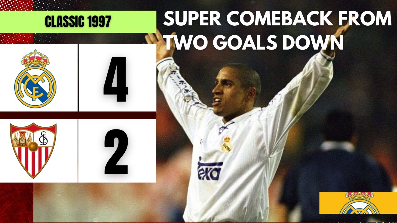 Real Madrid vs Sevilla 4-2 1997 | Two goals Down and Madrid Made a Perfect Comeback