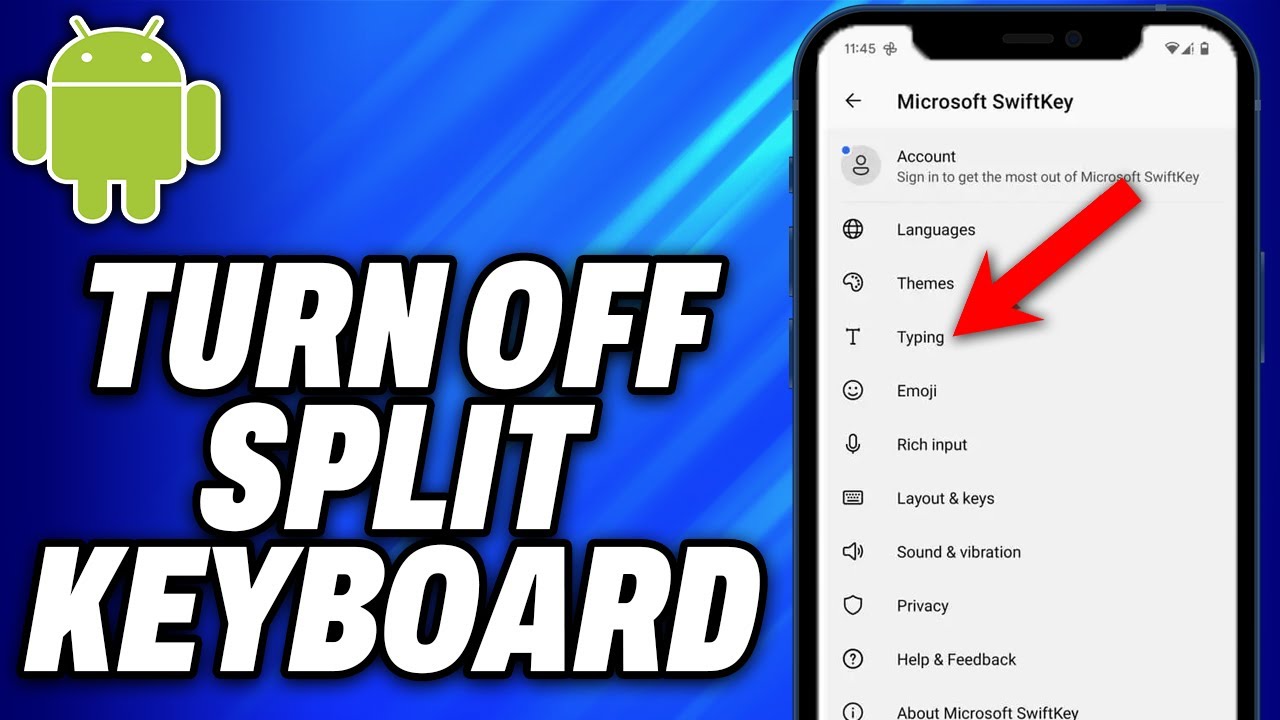 How To Turn Off Split Keyboard On Android -Easy Fix
