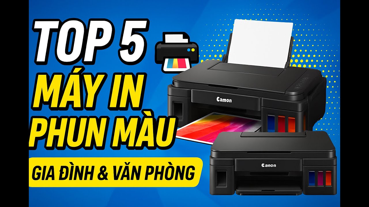 Top 5 Máy In Phun Màu Tốt Nhất Hiện Nay – Lựa Chọn Hoàn Hảo Cho Gia Đình & Văn Phòng