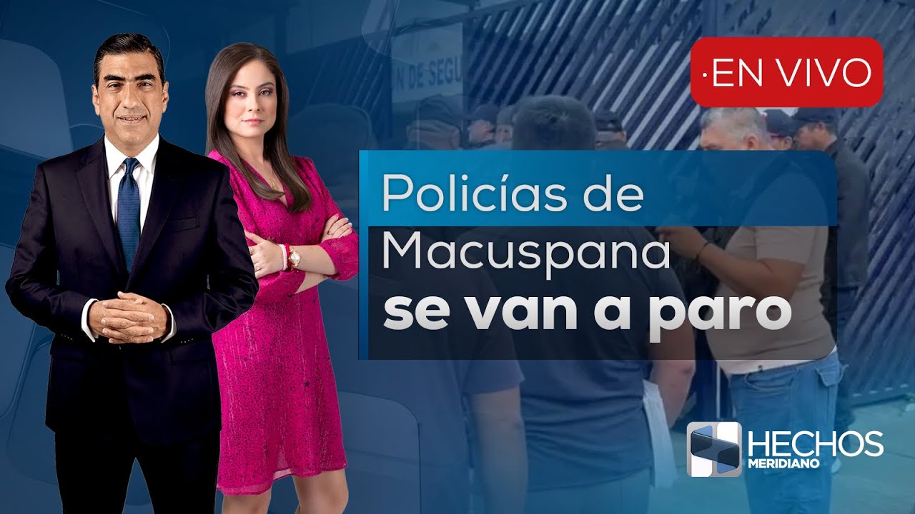 #HechosMeridiano | Policías de Macuspana están en paro (19/01/2026)