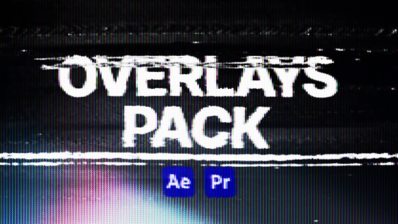 New Pack: Overlays for After Effects & Premiere Pro