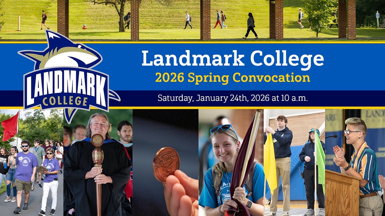 Landmark College Convocation 1/24/26